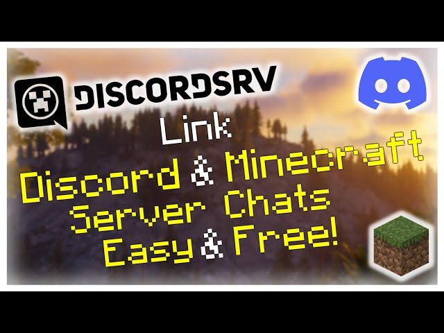 How to Integrate Minecraft Chat Into Your Discord Server with DiscordSRV