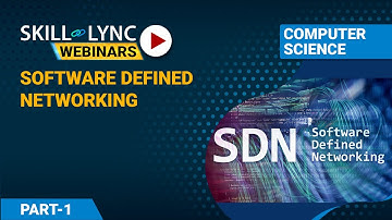 Software Defined Networking (Part - 1) | Computer Science Workshop