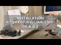 Installation kit vidosurveillance wifi avec camras intrieures et extrieures