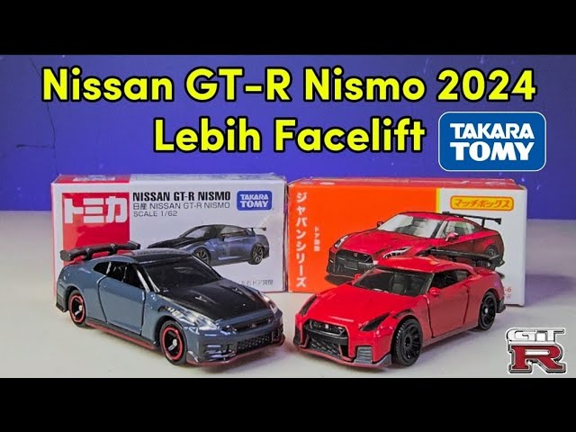 TOMICA NISSAN GT-R NISMO 2024 FACELIFT- UNBOXING - YouTube