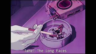 Jane! - the long faces slowed + reverbed