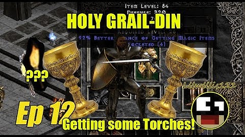 Holy Grail-Din - Quest for Every Item - Farming Torches - Ep12