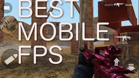 Best Mobile FPS - CS Go for Android / IOS Like Call of Duty - Forward Assault All Maps Gameplay