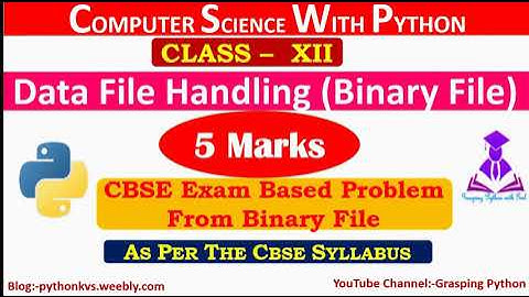 Binary File Problem 5 Marks | CBSE 5 Marks Problem | CBSE Problem-2021 | Computer  Science class XII