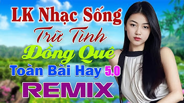 Lk Nhạc Sống Đồng Quê Disco Remix 2025 Sôi Động Cực Hay ✨ Nhạc Sống Thôn Quê Cực Hay Nghe Phê Ngay