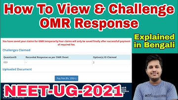 How to View & Challenge OMR Response in NEET-UG-2021 | Explained in Bengali by Subhojit Ghosh
