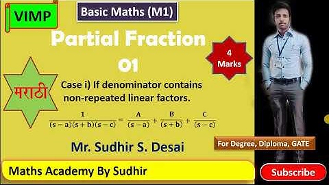 Partial Fraction, types of fraction & case I) if denominator contains non-repeated linear factors.