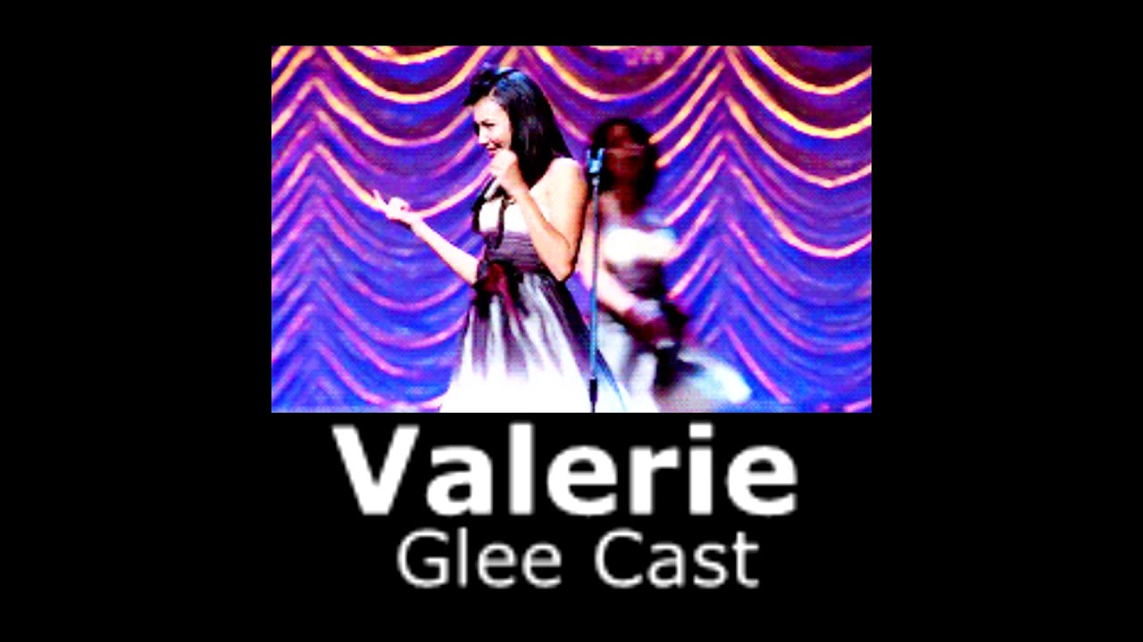 Glee Cast - Valerie (slowed + reverb)