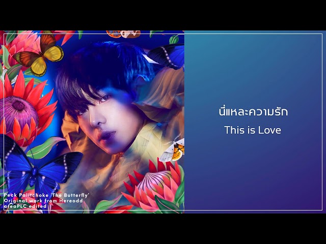 Lyrics VDO | Peck Palitchoke | นี่แหละความรัก This is Love class=