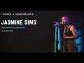 RHETORIC 2019 | Jasmine Sims - "Ashes & Monuments"