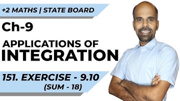 +2 | Ex - 9.10 | Sum No. 18 | Applications of Integration | Class 12 | State Board | ram maths