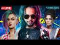 🔴🚨 🔴🚨WE ARE IN THE ENDGAME NOW 🔥FINAL MISSIONS AND DLC | CYBERPUNK 2077 LIVE #cyberpunk #live