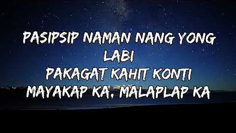 Pasipsip Naman-by abaddon (Lyrics)