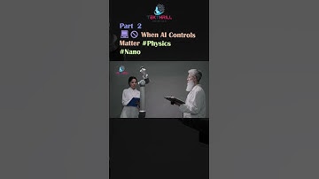 💻🚫 When AI Controls Matter #Physics #Nano #ai #technology #video #youtube PART 2