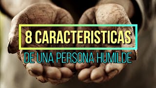 8 Characteristics of a HUMBLE PERSON