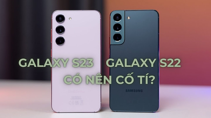 So sánh samsung dòng a và s năm 2024