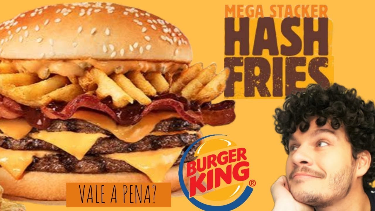 Mega Stacker Rodeio LANÇAMENTO DO BURGER KING: MEGA STACKER HASH FRIES - Vale a pena? - YouTube