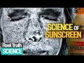 Sunscreen Skin Care (How it&#39;s Made) | How To | Wonderstuff | Reel Truth Science