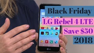 LG Rebel 4 LTE: Save $50 On Black Friday 2018