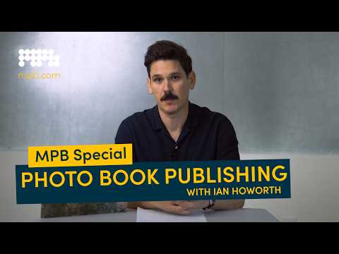 Complete Photo Book Publishing Guide for Beginners | MPB