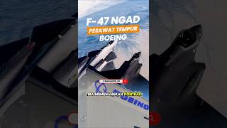 F-47 NGAD Boeing #kamarhs #pesawat #penerbangan #tahukahkamu #boeing #f47 #aviation #feed #jet