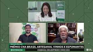 Live - PRÊMIO CNA BRASIL ARTESANAL (PBA) - EDIÇÃO VINHOS E ESPUMANTES