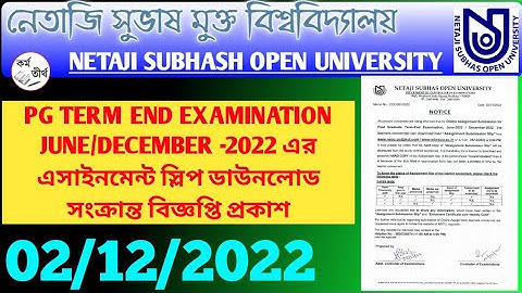 NSOU PG Term End Examination June & December 2022।PG Assignment Submission Slip 2022।PG Assignment.