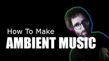 How To Make Ambient Music (Probability-Based Composition in Reaper)