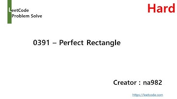 [LeetCode][Hard]391 Perfect Rectangle