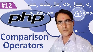 PHP Comparison Operators | Comparison operators in PHP | PHP tutorial lesson - 12