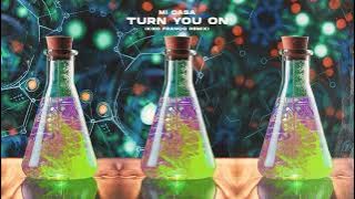 Mi Casa - Turn You On (Kiko Franco Remix)