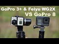 Comparison STABILIZATION of gopro 3+ black with FEIYU WG2X vs gopro 8 Black