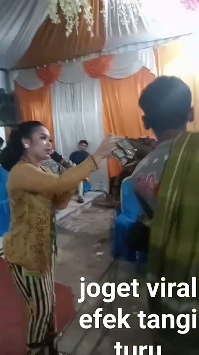 joget viral#efek tangi turu#cokek#sragenan