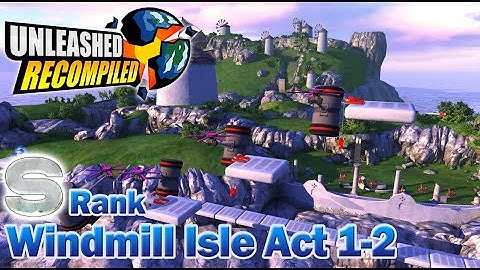 Unleashed Recompiled (Sonic Unleashed PC) - Apotos Windmill Isle Day Act 1-2 (S Rank)