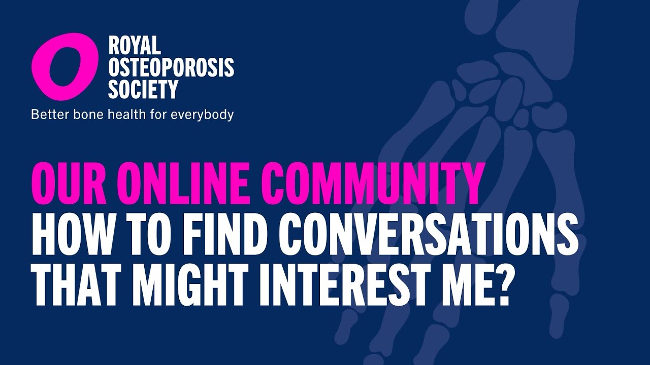How do I find conversations that might interest me in the osteoporosis online community