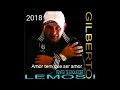 GILBERTO LEMOS 2023/AMOR TEM QUE SER AMOR