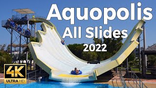 Aquopolis 2022, Costa Dorada, Spain  All WaterSlides