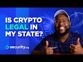 Is Crypto Legal in My State?