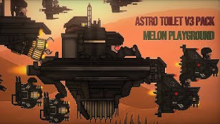 Astro Toilet Troop Remake V3 Mod Melon Playground