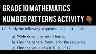 Grade 10 Mathematics | Number Patterns Activity | Arithmetic Sequences Explained