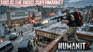 This Is The Right Supermarket. | HumanitZ Gameplay S3EP23 2026