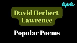 David Herbert Lawrence Popular Poems