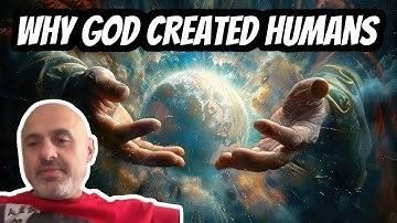 Why did God Create Humans in the Bible? | Sam Shamoun
