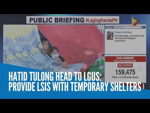 Hatid Tulong head to LGUs: Provide LSIs with temporary shelters