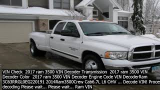 Vin decoder ram  the vehicle identification number vin is a dodge ram pickup  dies