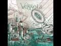 Vessels - Monoform