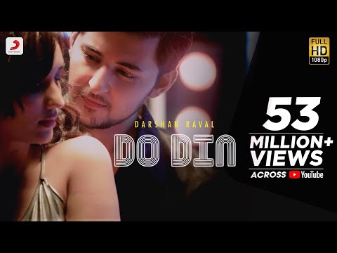 do-din---darshan-raval-|-akanksha-sharma-|-latest-hits-2018