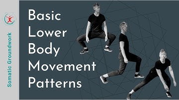 Basic Lower Body Movement Patterns