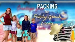 PACKING FOR FAMILY BEACH VACATION 2022 | Packing for 4 Kids!