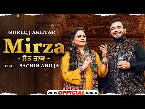 The Classics Live | Mirza (Official Video)| Gurlej Akhtar ft Sachin Ahuja | Latest Punjabi Song 2021